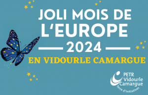 Joli Mois de l'Europe 2024 en Vidourle Camargue